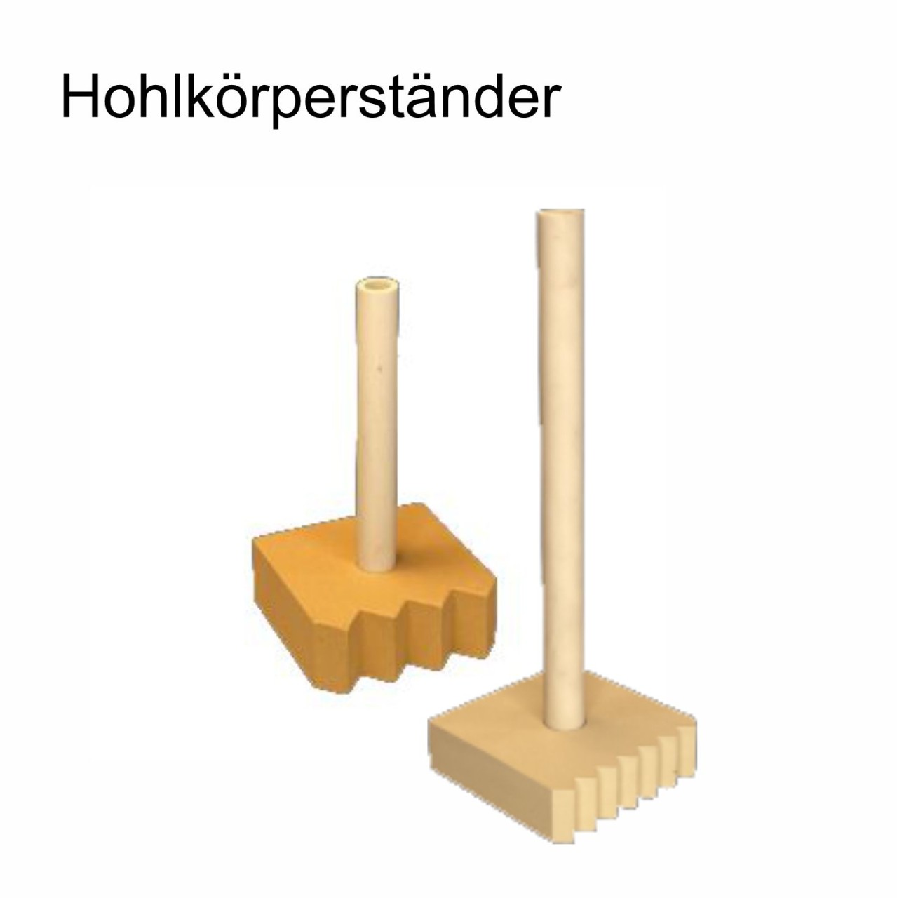 Brennständer, Varioständer, Hohlkörperständer